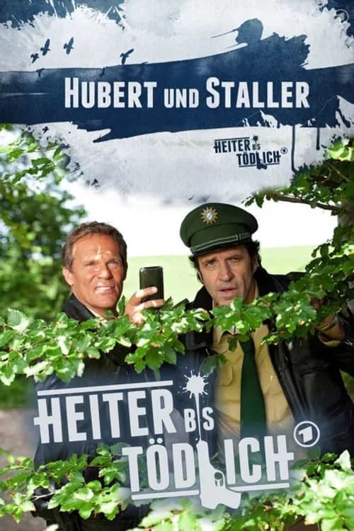 Hubert ohne Staller