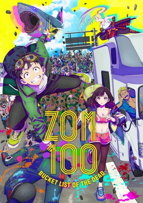 Zom100: Bucket List of the Dead